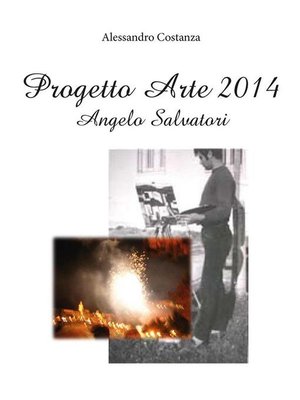 cover image of Progetto Arte 2014 &#8211; Angelo Salvatori